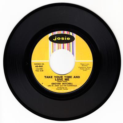 Image for Take Your Time And Love Me/ Sweeter As The Says Go By
