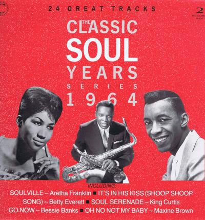 Classic Soul Years 1964    Double Lp/  Aretha Franklin, Maxine Brown