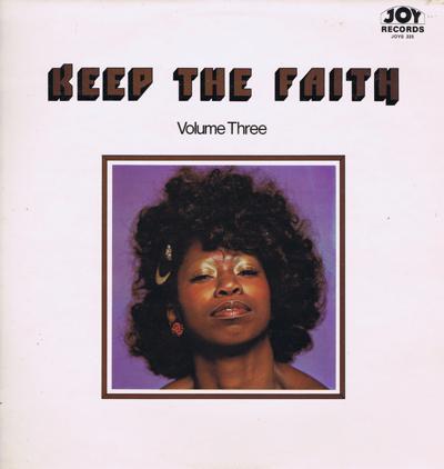 Keep The Faith Volume 3/ 1974 Uk Comp.