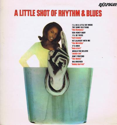 A Little Shot Of Rhythm & Blues/ 1966 Uk Rare Compilation