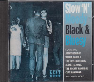 Image for Slow 'n' Moody Black & Bluesy/ 24 Tracks:
