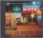 Image for If Loving You Is Wrong/ The 70's Soul Songs