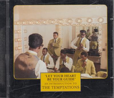 Let Your Heart Be Your Guide/ Introduction To Temptations
