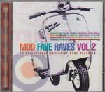 Image for Mod Fave Raves  Vol 2/ 20 Tracks