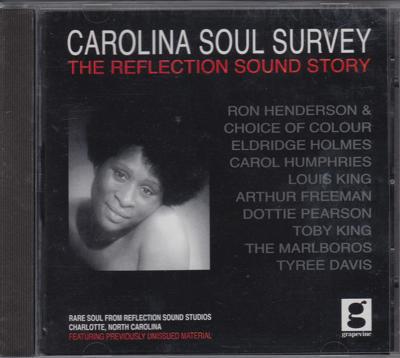Carolina Soul Survey/ The Reflection Sound Story