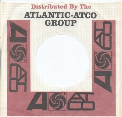 Atlantic - Atco Sleeve 1967 To 1970/ Atlantic Distributed 45 Sleeve