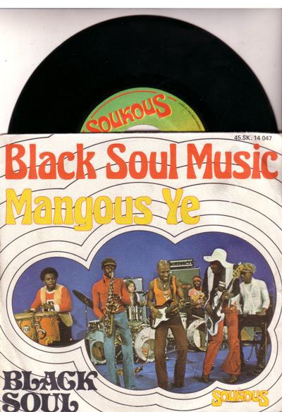 Black Soul Music/ Mangous Ye
