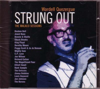 Strung Out: Wardell Quezerque Malaco Ses/ 20 Handpicked Tracks