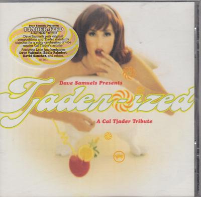 Tjadenized: Tribute To Cal Tjader/ 11 Tracks