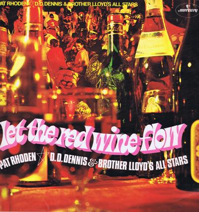 Let The Red Wine Flow/ 1969 Uk Press