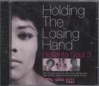 Image for Holding The Losing Hand/ Hotlanta Soul 3