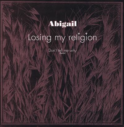 Losing My Religion/ Don't Tell Me Why