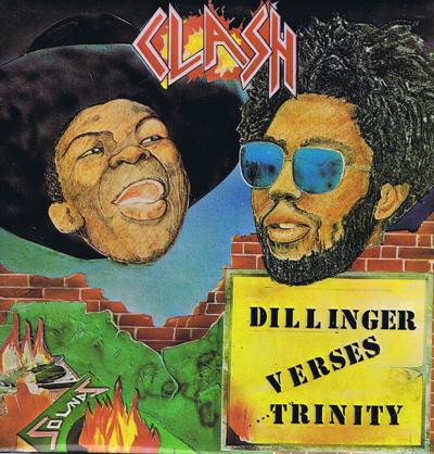 Clash: Trinity Versus Dillinger/ Original 1977 Uk Press