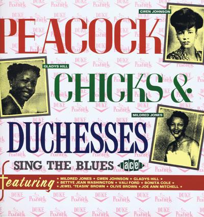 Peacock Chicks And Duchesses/ 50s R&b Divas