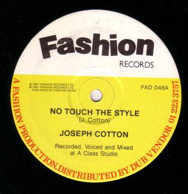 Image for No Touch Ythe Style/ Cotton Come To Harlesden