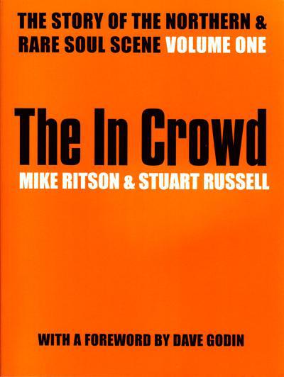 The In Crowd/ Northern Soul Expose Book