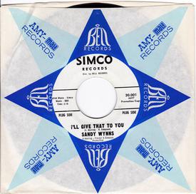 Sandy Wynns - I'll Give That To You / You Turned Your Back On Me - Simco promo