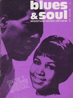 Blues & Soul - # 6 March 1968 / inc: Al Greene, Wilson Pickett, Troy Keyes, Pyramids etc  - Blues & Soul 6