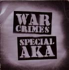 Image for War Crimes (the Crime Remains The Same)/ Version