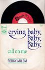 Image for Call On Me/ Crying Baby, Baby, Baby