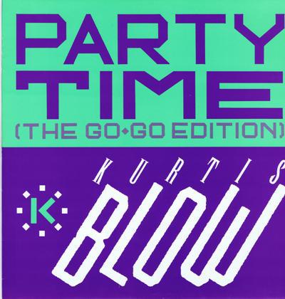 Party Time (the Go Go Edition)/ Instrumental + Breaks