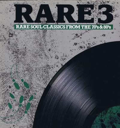 Rare 3  Rare Soul Classics 70s & 80s/ Inc: Vibrations - Shake It Up