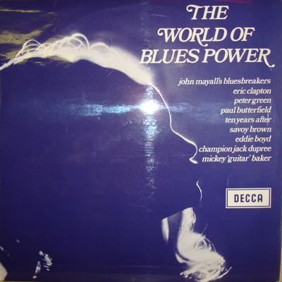The World Of Blues Power/ Immaculate 1969 Uk Mono Press