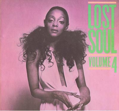 Lost Soul Volume 4/ 1982 10 Track Compilation