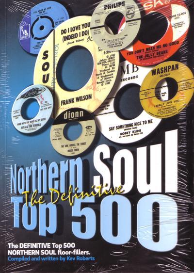 Northern Soul Top 500/ Reprint 2012