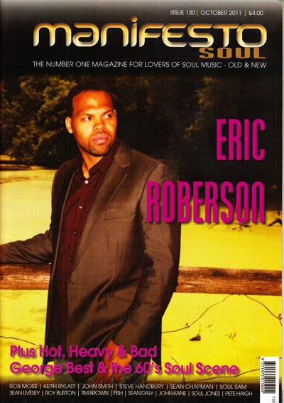 Manifesto Issue 130/ Eric Roberson + 60s Soul Scene