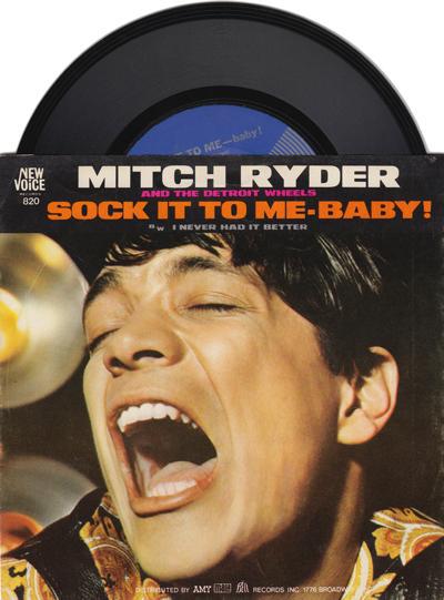 Sock It To Me - Baby/ I Never Had It Better