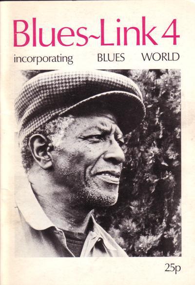 Blues Link 4 Incorporating Blues World/ 1972 Uk Blues Fanzine