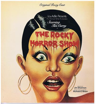 The Rocky Horror Show/ Orginal 1974 Roxy Cast