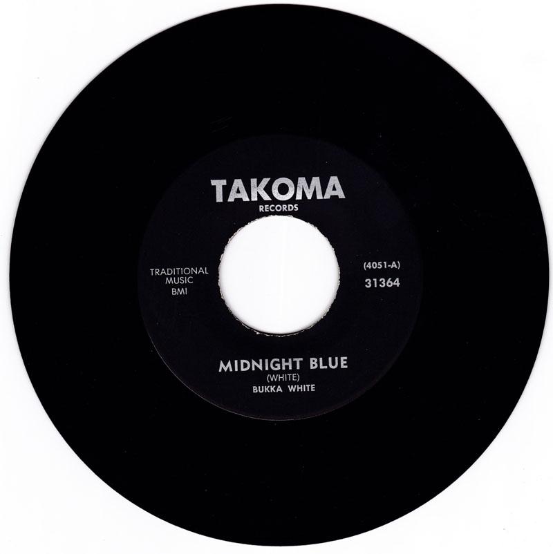 Bukka White - Midnight Blue / World Boogie - Takoma 31364