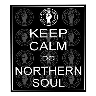 1 Free With Gift Voucher Order/ Keep Calm Do Northern Soul