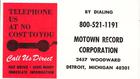 Image for Motown Record Corporation 800 Telephone/ 800-521-1191 Call Free Card