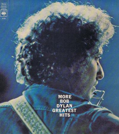 More Bob  Dylan Greatest Hits/ Stereo Dbl In Gatefold Sleeve