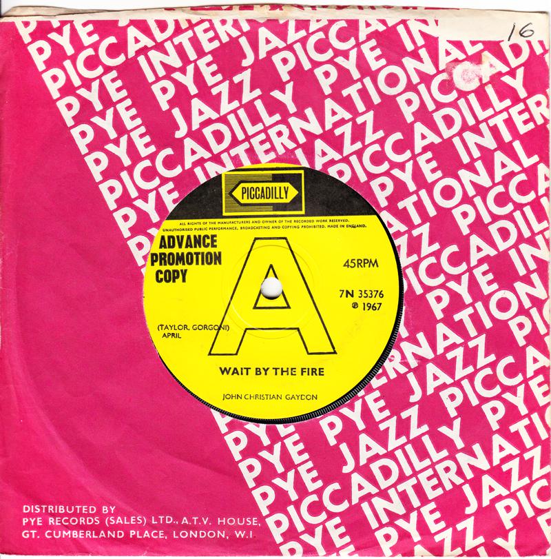 John Christian Gaydon - Wait By The Fire / Almost Persuaded - Piccadilly 7N 35376 DJ