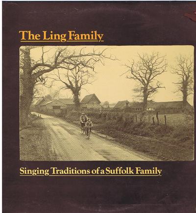 Singing Traditions Of A Suffolk Family/ 1975 Uk Private Press