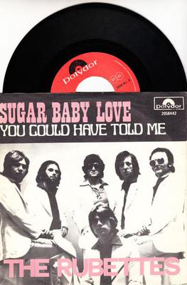 Image for Sugar Baby Love/ You Could Have Told Me