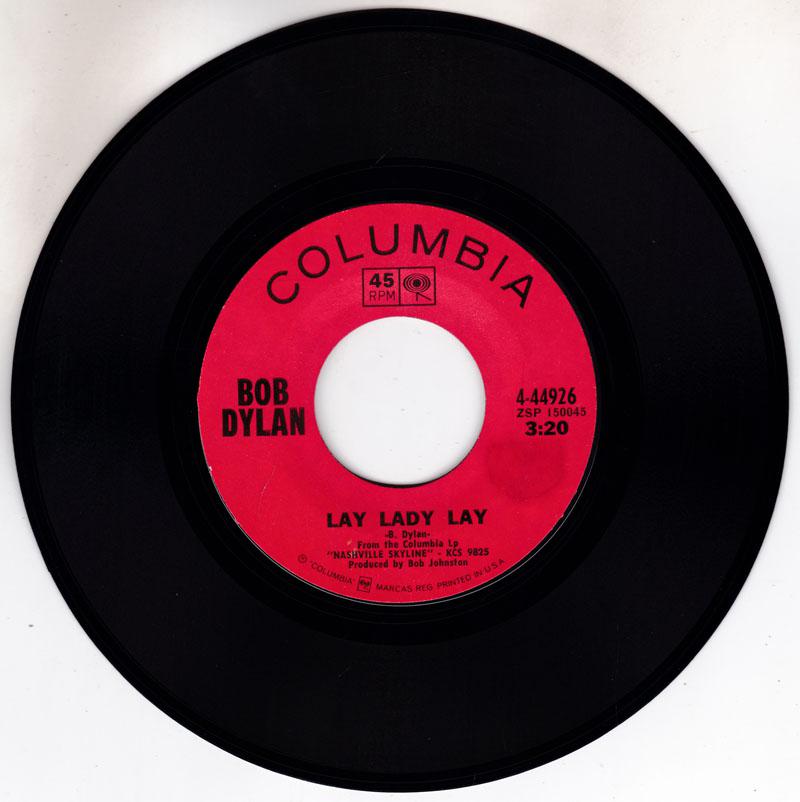 Lay Lady Lay/ Peggy Day