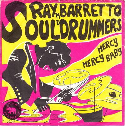 Soul Drummers/ Mercy, Mercy, Baby