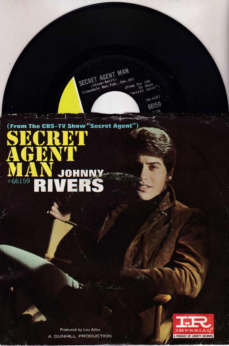 Secret Agent Man/ You Dig