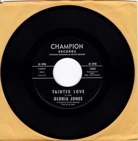 Gloria Jones - Tained Love - Champion