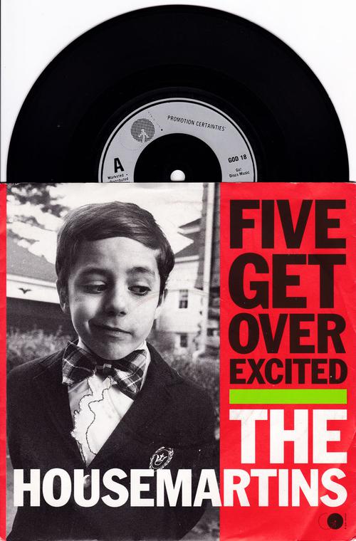 Five Get Over Excited/ Rebel Without The Airplay