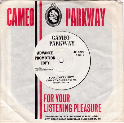 Chubby Checker - You Don't Know ( What You Do To Me Girl ) / Two Hearts Make One Love - Cameo Parkway P 965 DJ