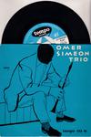 Image for Omer Simeon Trio/ 4 Track Ep