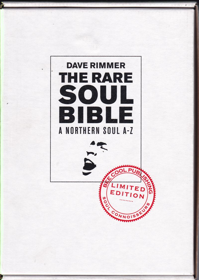 The Rare Soul Bible: A Northern Soul A-z/ Paper Back Limited Edition