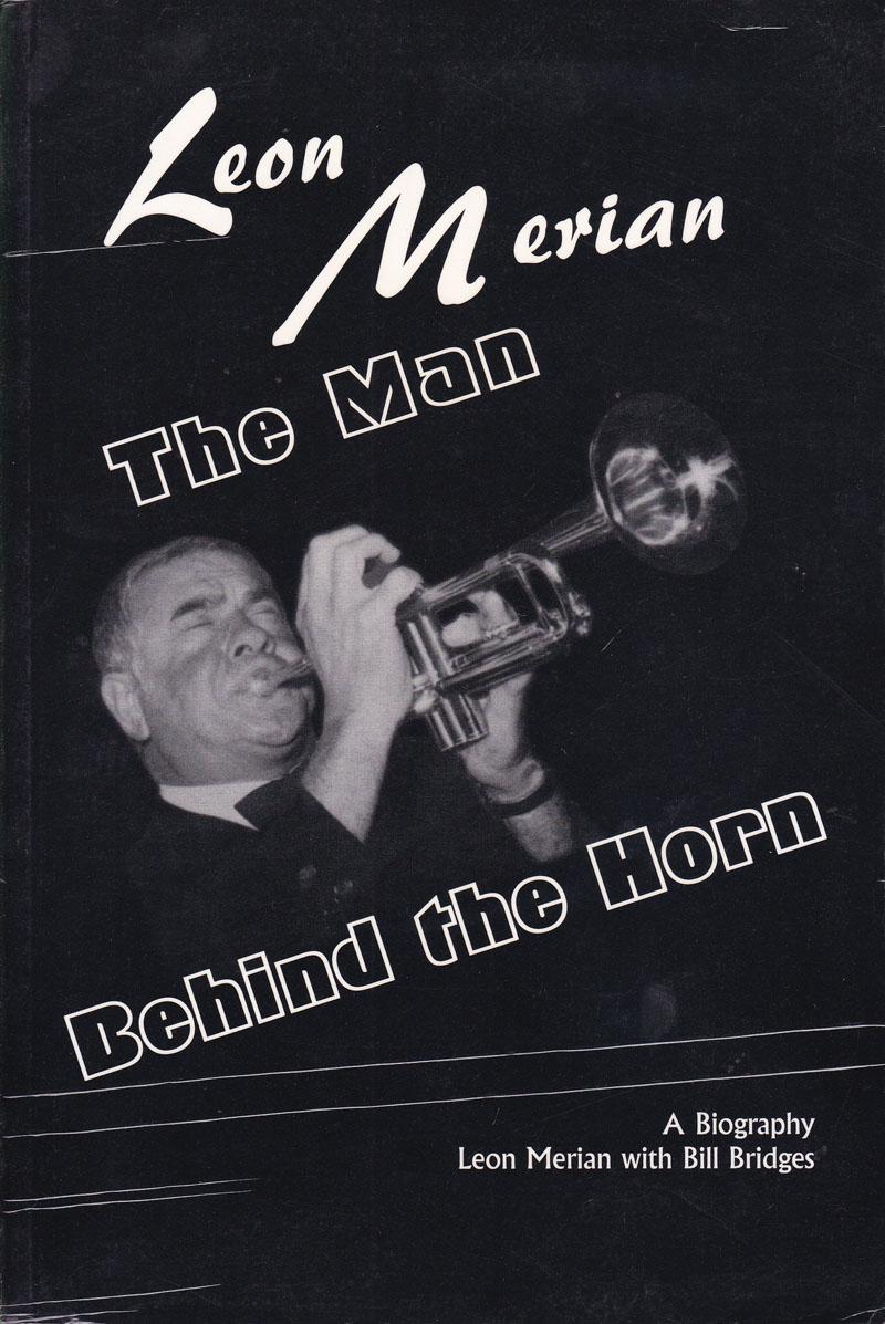 Leon Merian, The Man Behind The Horn/ Paperback Cover