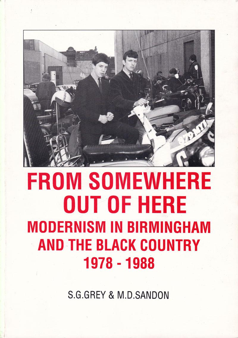 From Somewhere Out Of Here: Modernism In/ Paperback Signed Copy